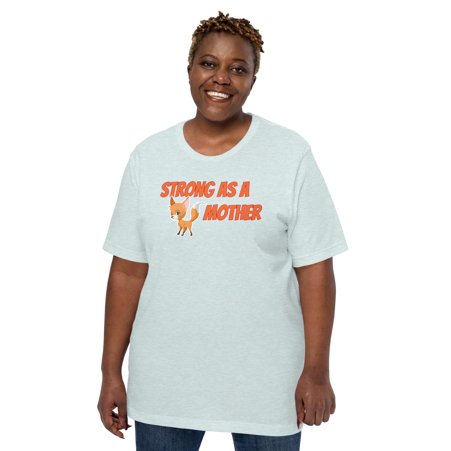 Strong As a FOXG1 Mother! - Unisex T-Shirt