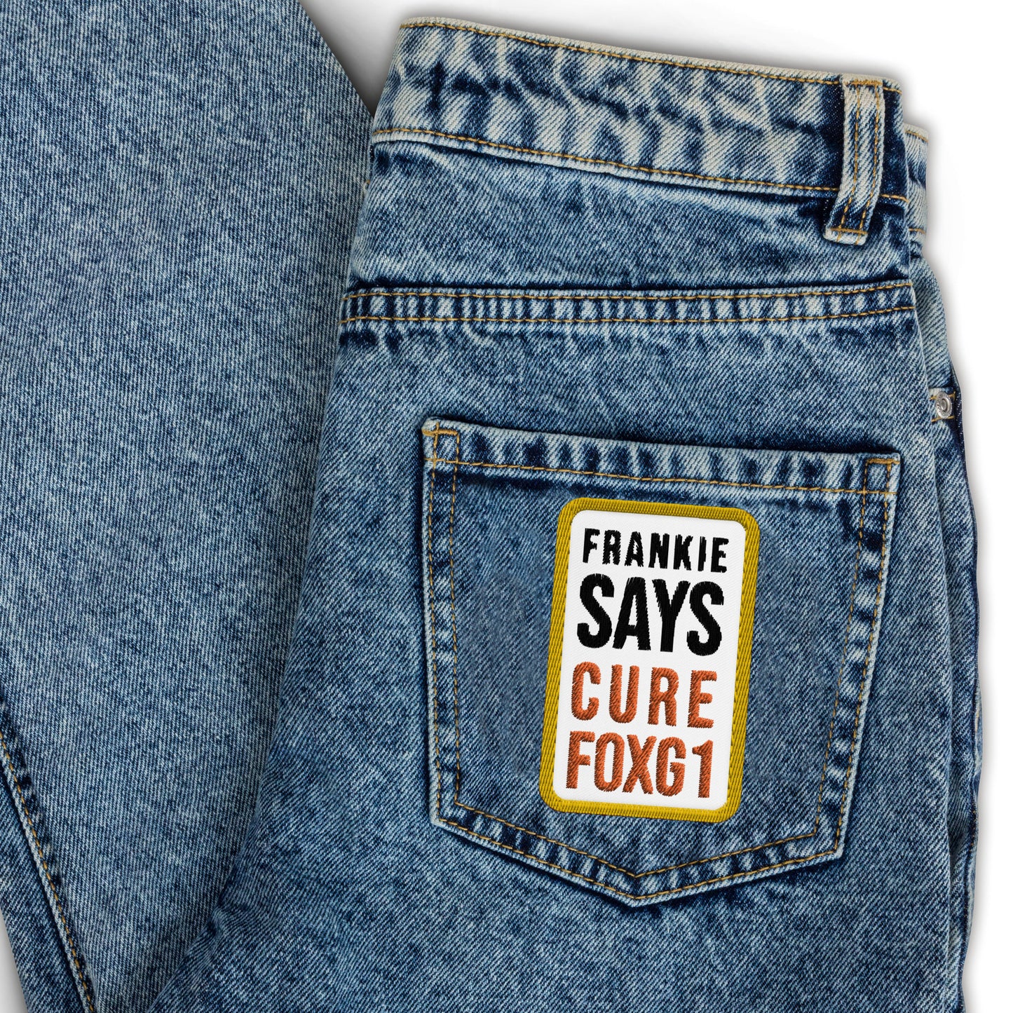 Frankie Says Cure FOXG1 - Embroidered Patch - 3"