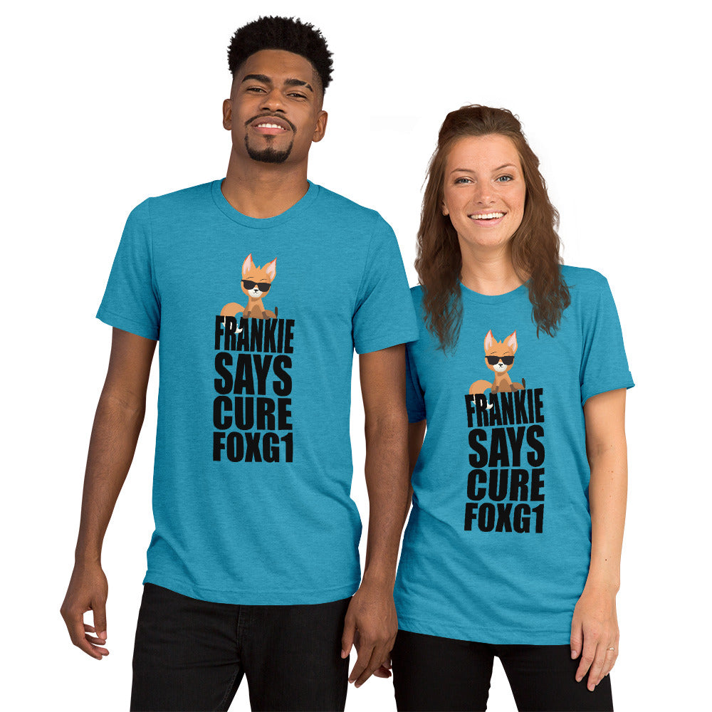 Frankie Says Cure FOXG1 - Tri-Blend T-shirt