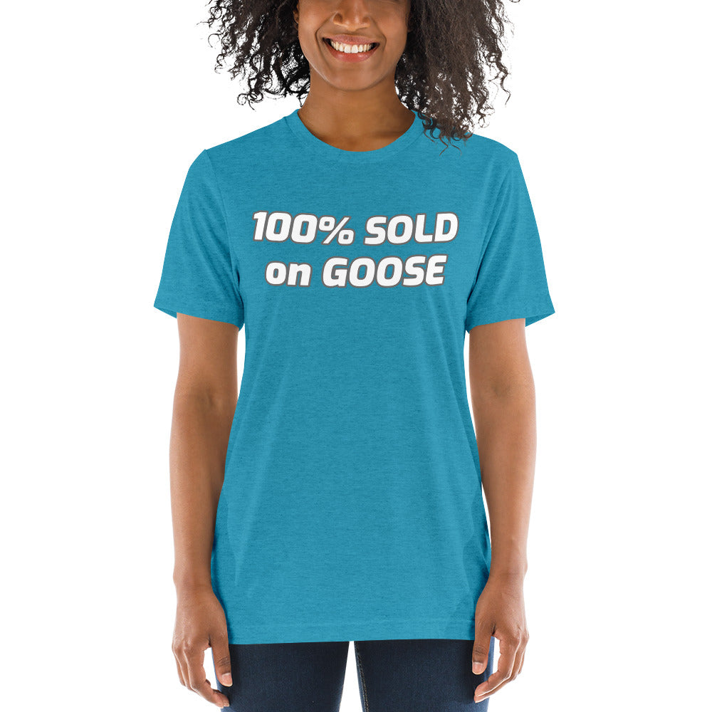 Sold on Goose yet? Tri-blend tee (colors)