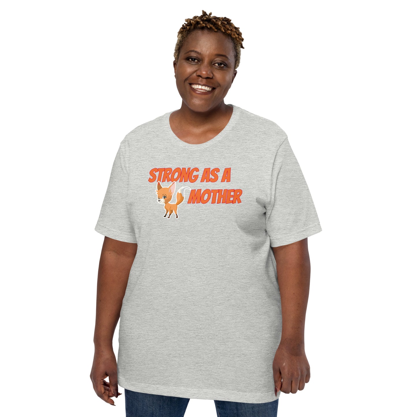 Strong As a FOXG1 Mother! -  Unisex T-Shirt