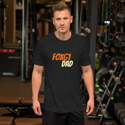 FOXG1 Dad! Unisex t-shirt