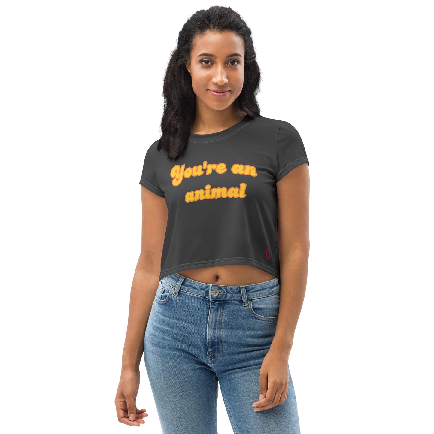 You're an animal - crop tee